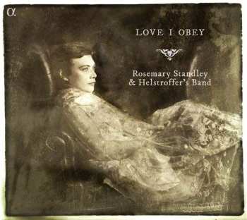 Album Rosemary Standley: Love I Obey