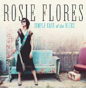 Album Rosie Flores: Simple Case Of The Blues