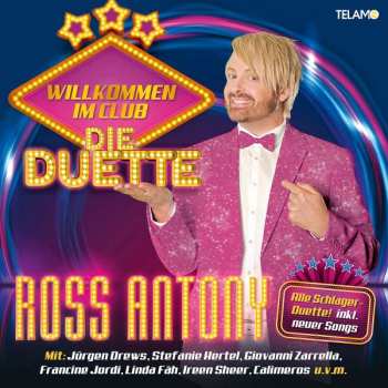Album Ross Antony: Willkommen Im Club: Die Duette