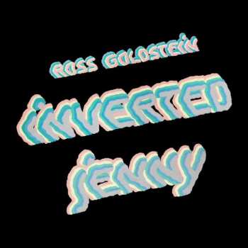 Album Ross Goldstein: Inverted Jenny