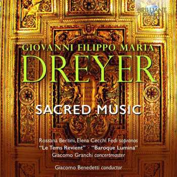 Album Rossana/elena Ce Bertini: Dreyer: Sacred Music