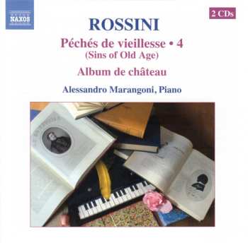 Album Gioacchino Rossini: Complete Piano Music • 4