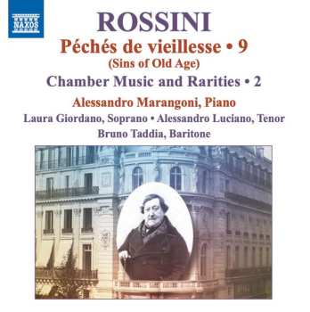 Gioacchino Rossini: Complete Piano Music • 9