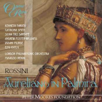 Album Maurizio Benini: Rossini: Aureliano In Palmira