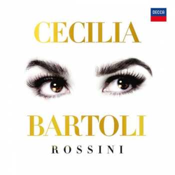 Cecilia Bartoli: Rossini Ed./30 Let S Decca