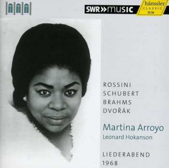 Rossini/schubert: Martina Arroyo - Liederabend 1968