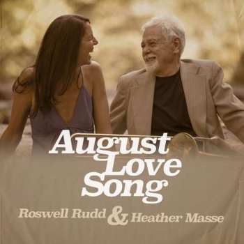 Album Roswell Rudd: August Love Song