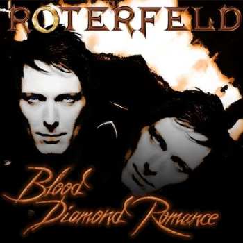 CD Roterfeld: Blood Diamond Romance 527864