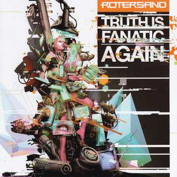 CD Rotersand: Truth Is Fanatic Again 234801