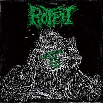 Rotpit: Let There Be Rot