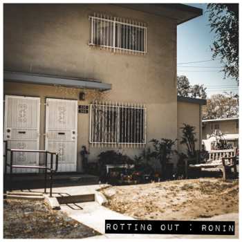 Album Rotting Out: Ronin