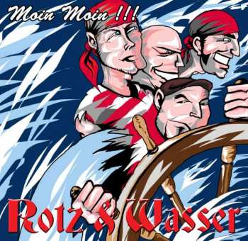 Album Rotz & Wasser: Moin Moin !!!