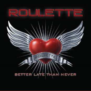 Album Roulette: Better Late Than Never