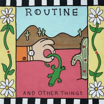 Album Routine: And Other Things