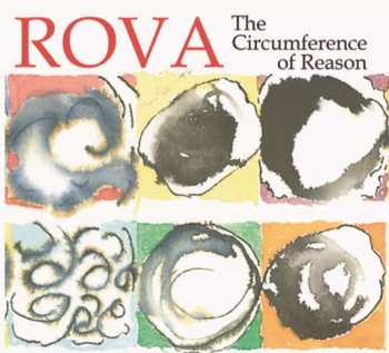 CD Rova Saxophone Quartet: The Circumference Of Reason 459552