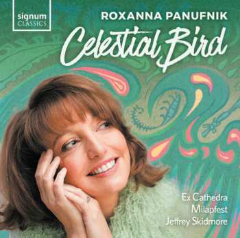 Album Roxanna Panufnik: Celestial Bird
