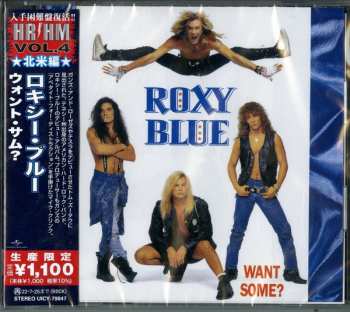 CD Roxy Blue: Want Some? LTD 186982