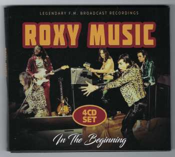 Roxy Music: In The Beginning - Legendary F.M. Broadcast Recordings