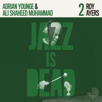Album Roy Ayers: Jazz Is Dead 2