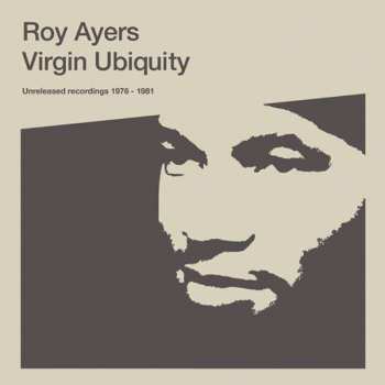 Album Roy Ayers: Virgin Ubiquity (Unreleased Recordings 1976-1981)