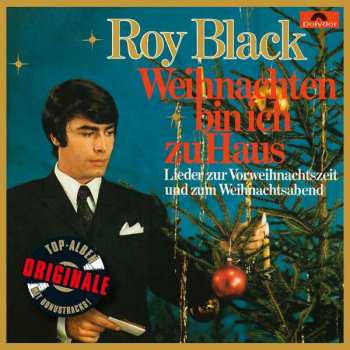 Album Roy Black: Weihnachten Bin Ich Zu Haus