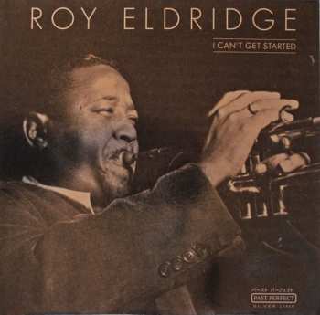 Album Roy Eldridge: I Can't Get Started