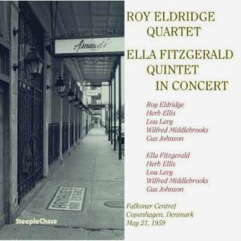 The Roy Eldridge Quintet: In Concert - Falkoner Centret Copenhagen, Denmark May 21, 1959