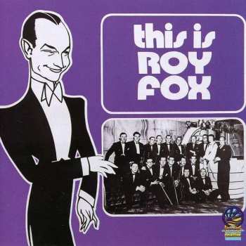 Album Roy Fox: This Is Roy Fox