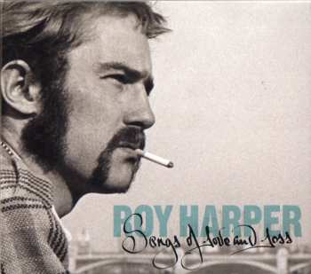 Album Roy Harper: Songs Of Love And Loss