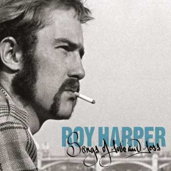 2CD Roy Harper: Songs Of Love And Loss 513813