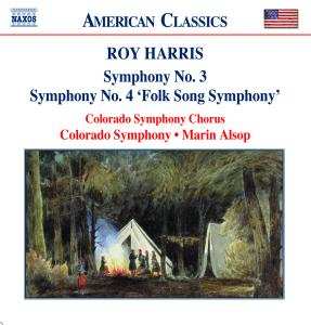 Roy Harris: Symphony No. 3 / Symphony No. 4 'Folk Song Symphony'