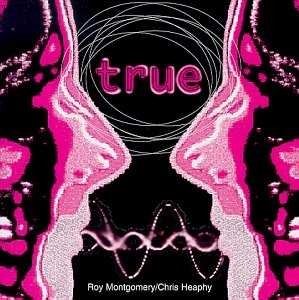 Album Roy Montgomery: True