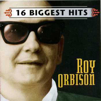 Album Roy Orbison: 16 Biggest Hits