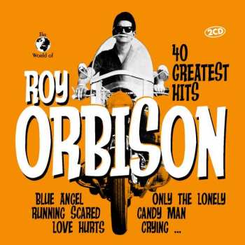 Album Roy Orbison: 40 Greatest Hits