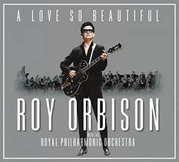 Album Roy Orbison: A Love So Beautiful
