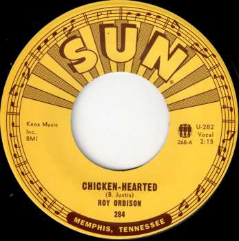 SP Roy Orbison: Chicken Hearted / I Like Love 369919