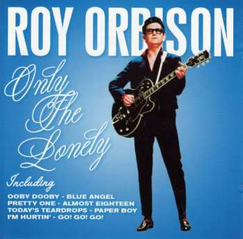 CD Roy Orbison: Only The Lonely 302761