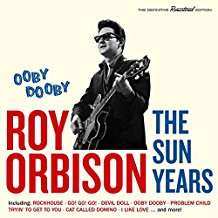 Album Roy Orbison: Ooby Dooby, The SUN Years