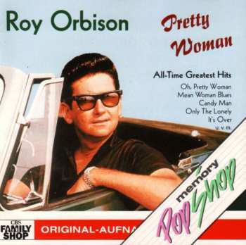 Roy Orbison: Pretty Woman