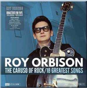 Album Roy Orbison: The Caruso Of Rock/18 Greatest Songs