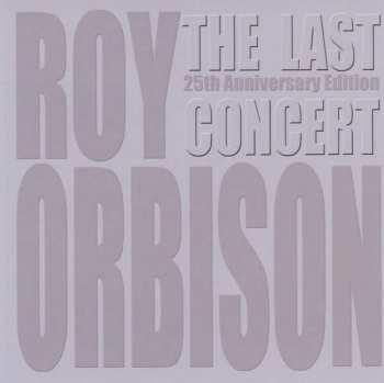 Album Roy Orbison: The Last Concert