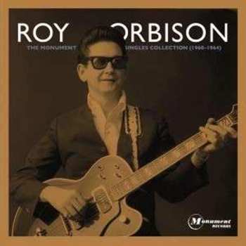 Album Roy Orbison: The Monument Singles Collection (1960-1964)