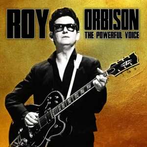 Album Roy Orbison: The Powerful Voice