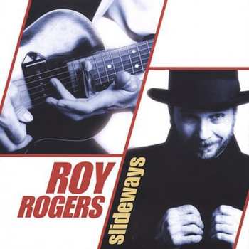 Album Roy Rogers: Slideways