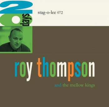 Album Roy Thompson & The Mellow Kings: 20 Days