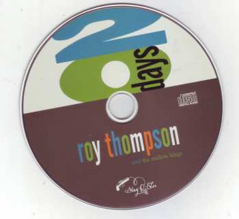 CD Roy Thompson & The Mellow Kings: 20 Days 460217