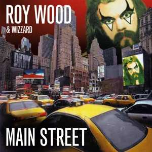 Album Roy Wood: Main Street