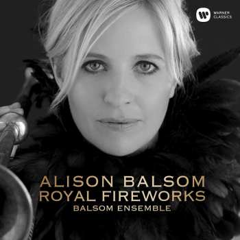 Album Alison Balsom: Royal Fireworks