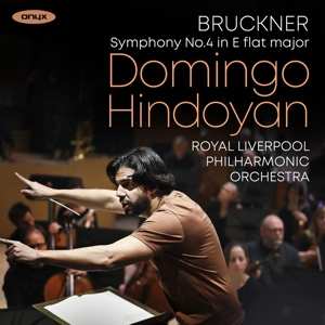 Album Royal Liverpool Philha...: Bruckner: Symphony No. 4 Romantic