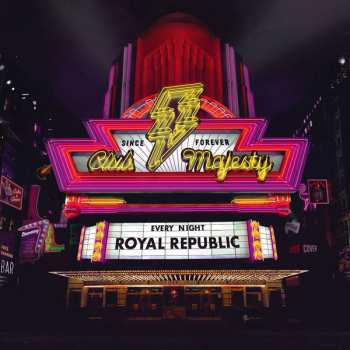 CD Royal Republic: Club Majesty 7328